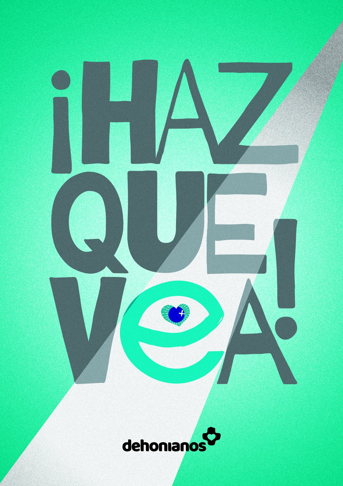 Cartel general Haz que vea